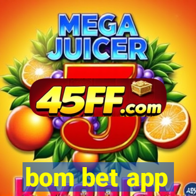 bom bet app